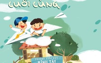 'Mùa tiểu học cuối cùng' của Lê Văn Nghĩa nhận giải thưởng Văn học Hội Nhà văn Việt Nam