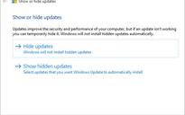 Microsoft phát hành công cụ chặn tự động cập nhật Windows 10