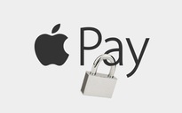 Apple tăng sức mạnh cho dịch vụ thanh toán Apple Pay