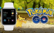 Pokemon Go chính thức được phát hành cho Apple Watch