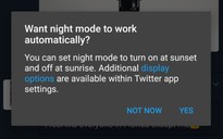 Twitter thử nghiệm chế độ tự động kích hoạt tính năng đọc ban đêm