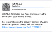 Apple trình làng phiên bản iOS 10.3.2 vá lỗi bảo mật trên iPhone, iPad