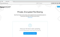 Cách gửi tập tin lớn an toàn đến bất cứ ai qua Firefox Send