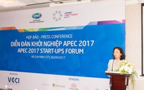 Sắp tổ chức Diễn đàn Khởi nghiệp APEC 2017