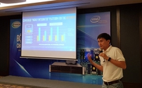 Intel giới thiệu giải pháp tối ưu xử lý thông tin và an toàn dữ liệu