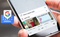 Google đưa trí tuệ nhân tạo vào Gboard cho Android