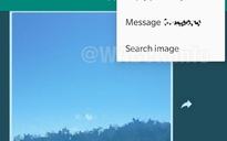 WhatsApp thử tính năng mới chống hình ảnh giả mạo