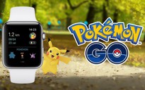 Pokémon Go ngừng hỗ trợ Apple Watch