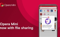Opera Mini là trình duyệt đầu tiên hỗ trợ chia sẻ tập tin ngoại tuyến