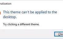 Sửa lỗi không áp dụng được giao diện trên Windows 10