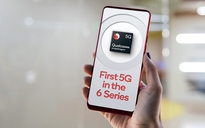 Qualcomm mở cơ hội đưa 5G đến smartphone giá rẻ