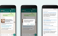 WhatsApp ra mắt công cụ mới giúp phát hiện tin tức giả mạo