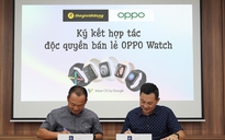 Thế Giới Di Động phân phối độc quyền smartwatch đầu tiên của Oppo