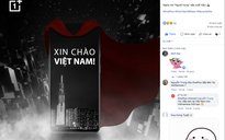 OnePlus xác nhận gia nhập thị trường smartphone Việt Nam