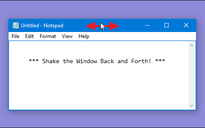 Microsoft định bỏ tính năng 'Shake to Minimize' của Windows 10