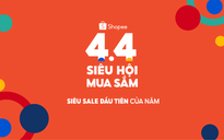 Shopee khởi động chiến dịch 4.4 siêu hội mua sắm