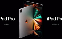 iPad Pro 2021 bắt đầu tiếp nhận đơn đặt hàng trước