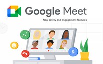 Google Meet cập nhật nhiều tính năng mới