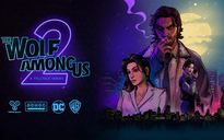 The Wolf Among Us 2 sẽ phát hành vào năm 2023