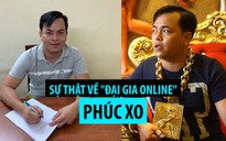 TAND TP.HCM trả hồ sơ vụ 'đại gia' đeo vàng giả Phúc XO