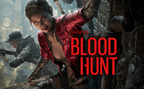 Vampire: The Masquerade – Bloodhunt sẽ ra mắt vào cuối tháng 4