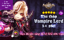 Cuối cùng Com2us cũng chịu tung ra nhân vật Vampire Lord 5★ sau thời gian 'ém hàng'