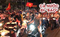 Người dân cả nước đổ ra đường mừng chiến thắng của đội tuyển Việt Nam