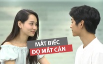 Khi thầy giáo Ngạn đọ mắt với Hà Lan: Mắt biếc có thắng được mắt cận?