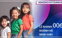 Lê Khanh, Khánh Hà, Minh Anh | SBD 006 | Bài dự thi Em nhảy Ghen Cô Vy