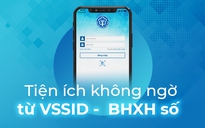 Tiện ích không ngờ từ VssID - BHXH số