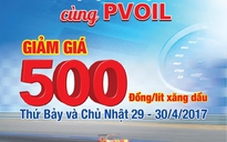 PVOIL tiếp tục giảm giá bán lẻ xăng dầu 500 đồng/lít