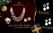 Tặng phẩm đặc biệt của Hoàng Gia Pearl mùa lễ hội cuối năm