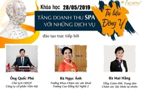 Tăng doanh thu spa cùng những dịch vụ trị liệu Đông y