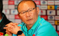 HLV Park Hang-seo: ‘Tuyển Việt Nam giờ không còn dễ dàng thua tuyển Thái nữa’