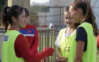 Tuyển nữ Việt Nam đi World Cup: Tiếc nuối nguồn lực Việt kiều còn dang dở