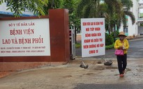Đắk Lắk: Ca nhiễm Covid-19 tăng cao, Bệnh viện Chợ Rẫy sắp về hỗ trợ