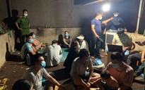 Đắk Lắk: 12 người tụ tập đánh bạc trong lúc địa phương đang giãn cách phòng dịch