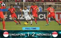 Kịch tính bảng A AFF Cup 2016: Thắng ngược Singapore, Indonesia giành vé vào bán kết