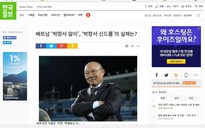 HLV Park Hang-seo và kỳ tích của U.23 Việt Nam nổi bật trên các trang báo Hàn Quốc