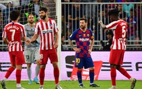 Messi nổi giận khi Barcelona thua ngược ở Siêu Cúp Tây Ban Nha