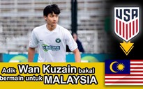 Malaysia bổ sung “sao” trẻ Mỹ nhắm đến World Cup U.20 năm 2021 ở Indonesia