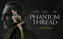 'Phantom Thread': 'Ngựa đen' của mùa giải Oscar 2018