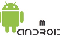 Tham vọng của Google với Android M