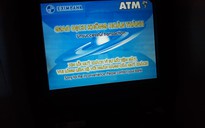 Khổ vì cả chục máy ATM 'rủ nhau'... hết tiền