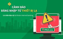 Cảnh báo tài khoản đăng nhập từ thiết bị lạ