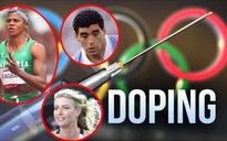 Olympic Tokyo trục xuất VĐV dính doping và những bê bối gây xôn xao trong quá khứ