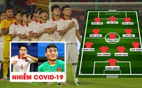 Hú vía U.23 Việt Nam suýt bị loại khỏi giải, đá đội hình nào trước Thái Lan?