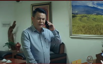 ‘Đấu trí’ tập 50: Chủ tịch tỉnh Đông Bình cũng liên quan đến hàng lậu?