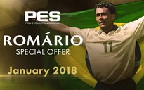 Danh thủ Romario xuất hiện trong PES 2018