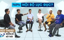 FAPtv ‘nội bộ lục đục’ khi phải lựa chọn ca sĩ chính